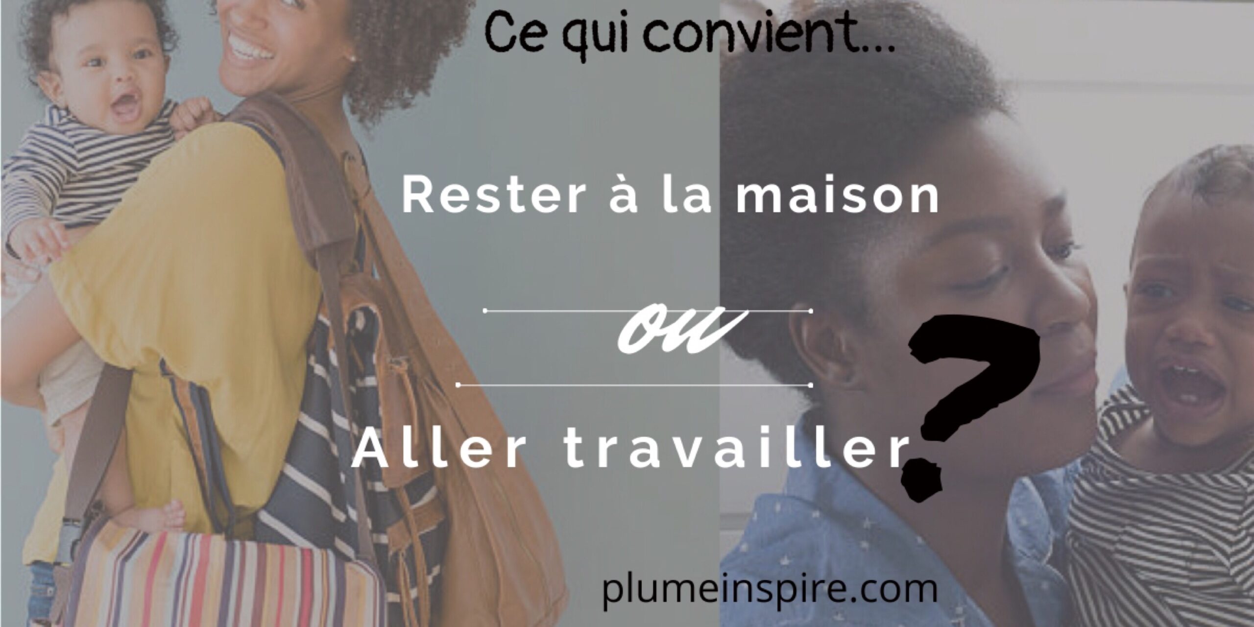 Pour une Femme-Mère Chrétienne: Travailler ou rester à la maison?